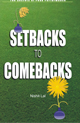 setbacks to comebacks
