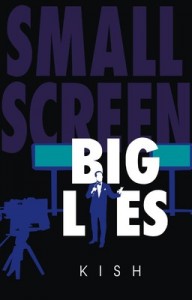 small-screen-big-lies-400x400-imadcwjky5h746jg
